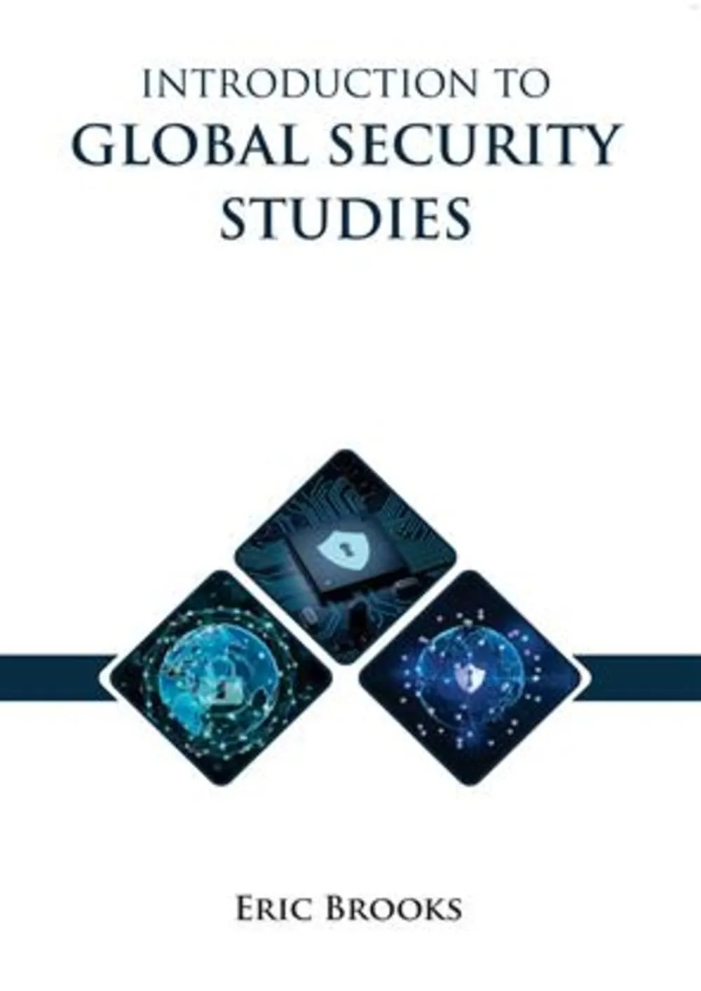Introduction To Global Security Studies | Hardcover