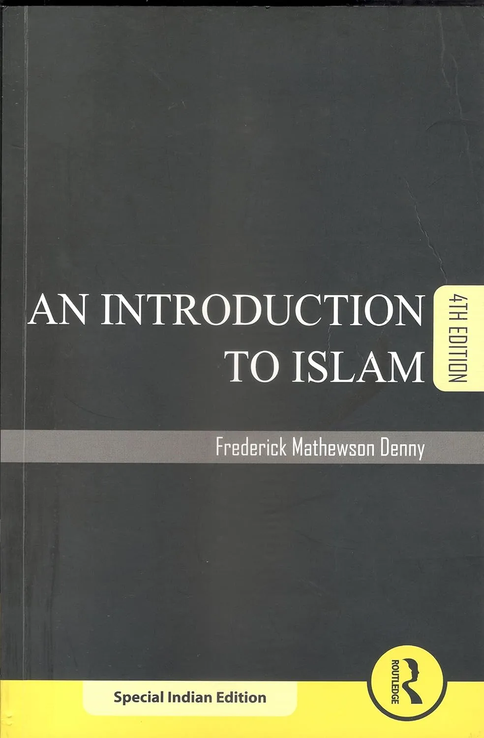 An Introduction to ISLAM | 4th Edition | Paperback