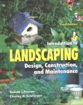 Introduction to Landscaping Design | Construction and Maintenance. Third Edition | Hardcover