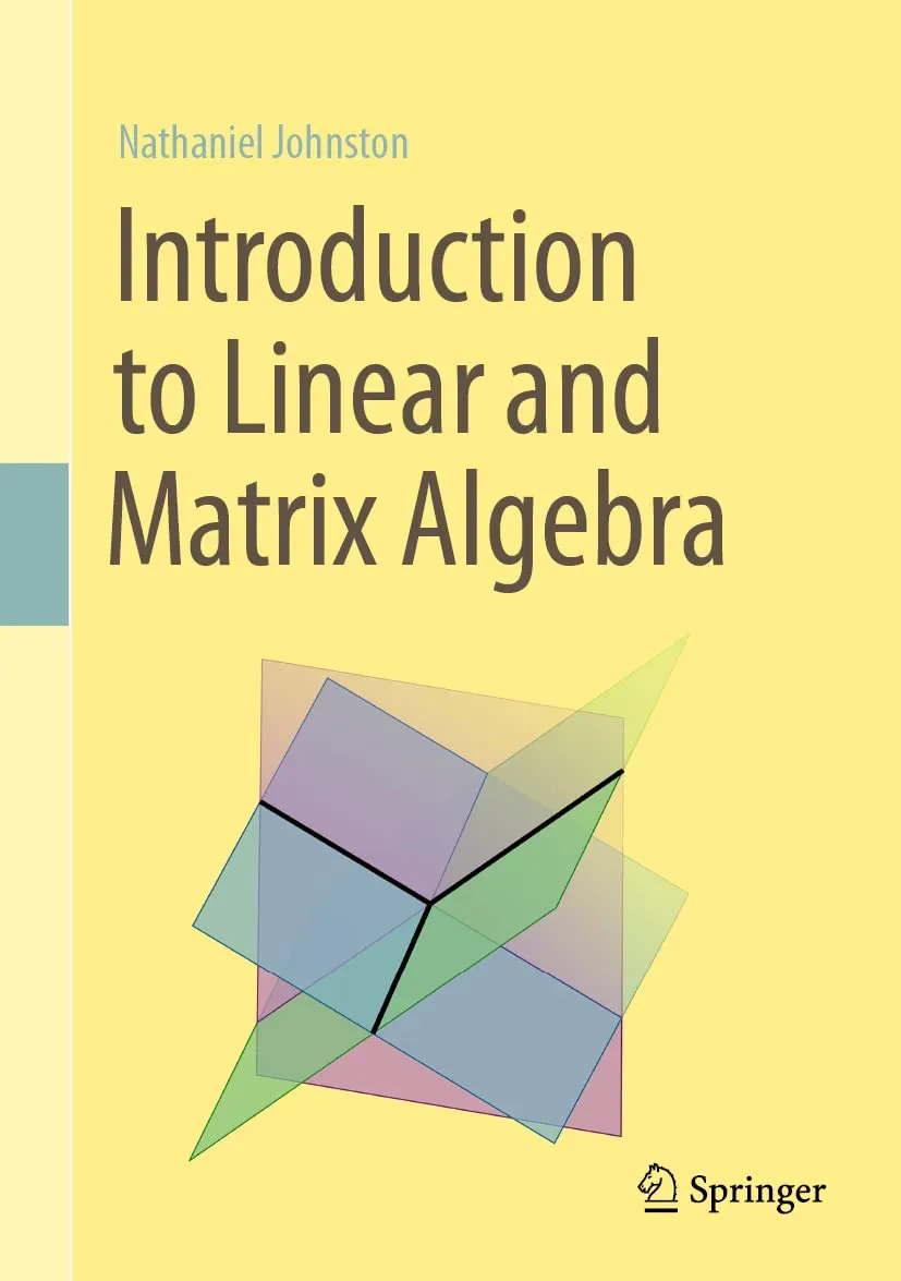 Introduction To Linear And Matrix Algebra | Hardcover