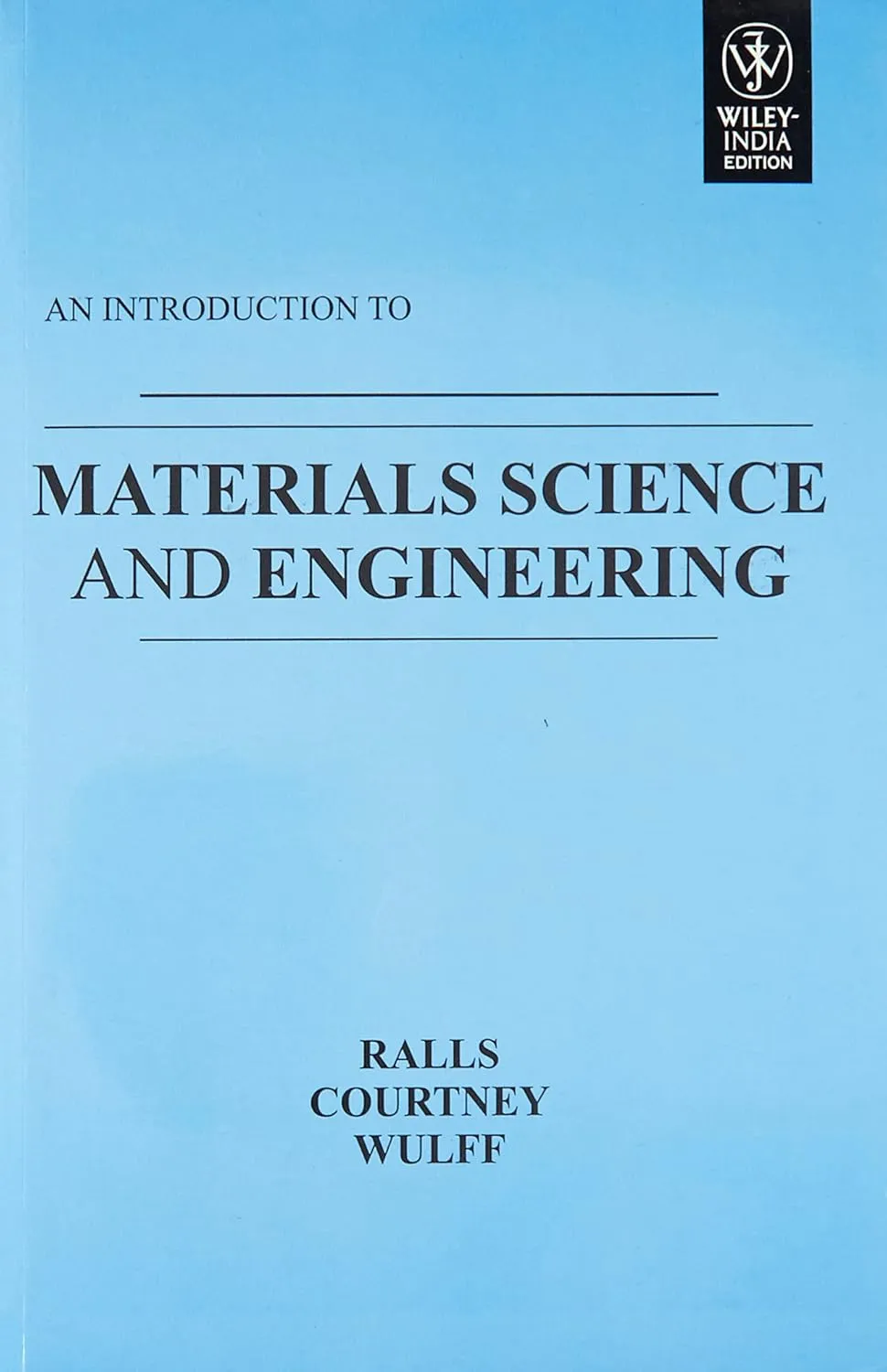 Introduction to Materials Science and Engineering | Paperback