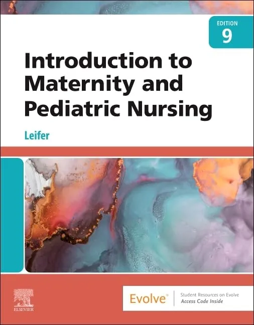 Introduction To Maternity And Pediatric Nursing With Access Code 9e | Paperback