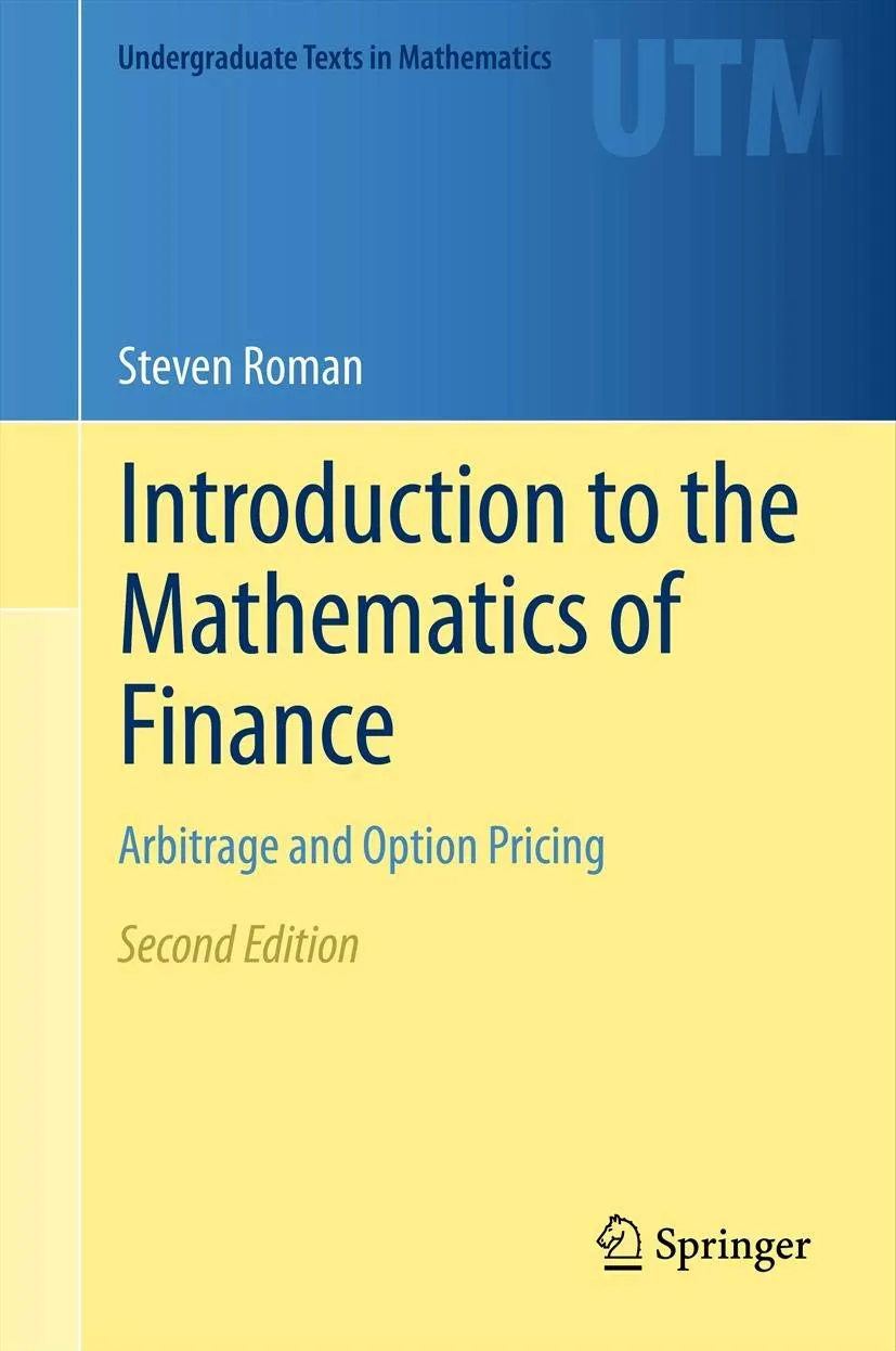 Introduction to the Mathematics of Finance Arbitrage and Option Pricing | 2nd Edition | Hardcover