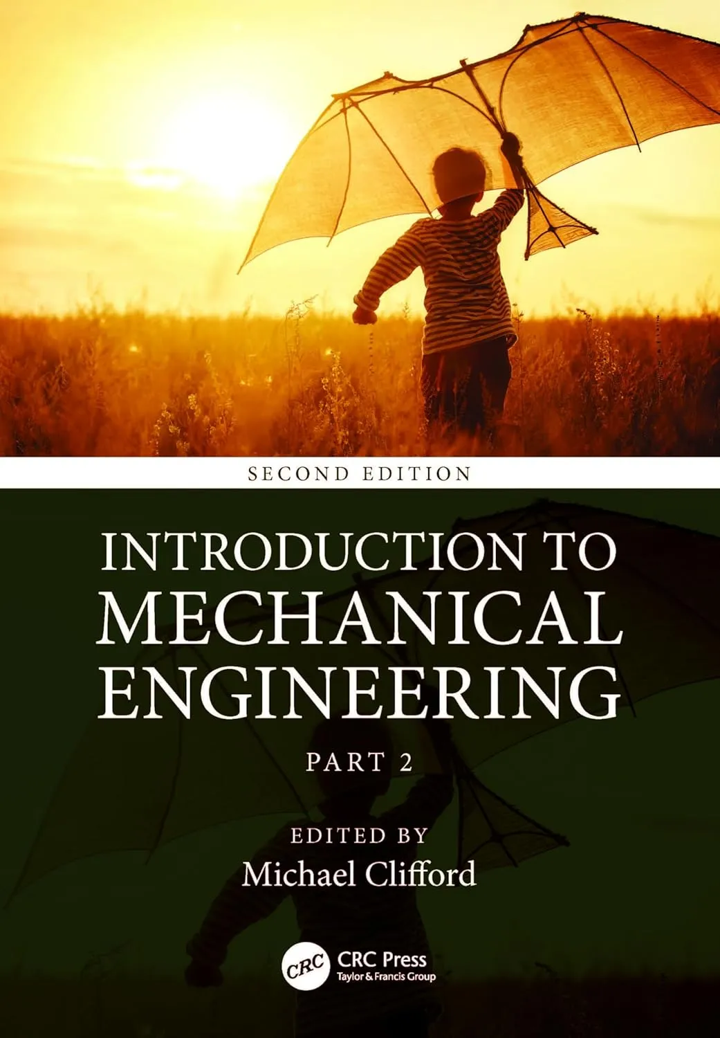 Introduction To Mechanical Engineering Part 2 | Paperback