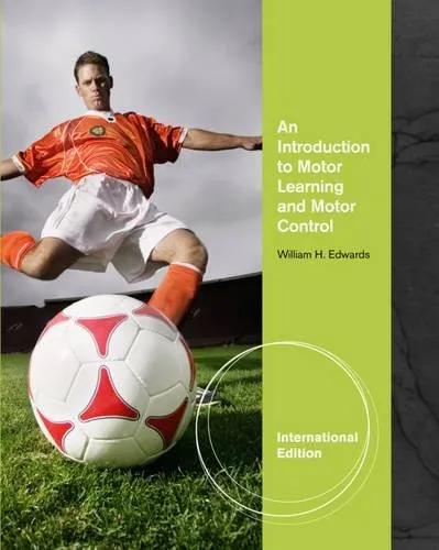 An Introduction to Motor Learning and Motor Control | Paperback