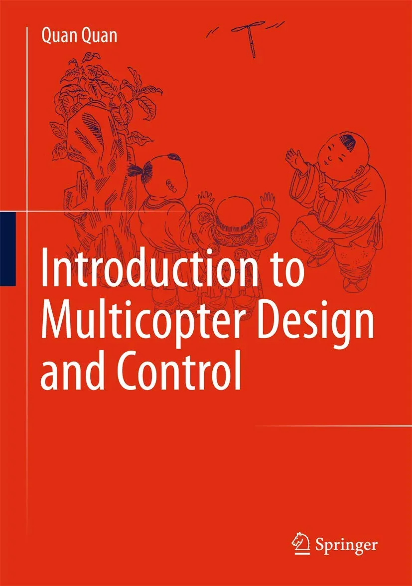 Introduction to Multicopter Design and Control | Hardcover