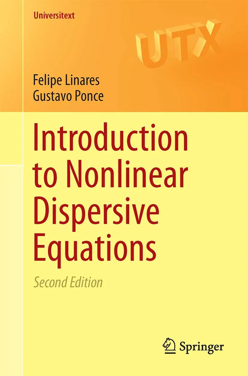 Introduction to Nonlinear Dispersive Equations | 2nd Edition | Paperback