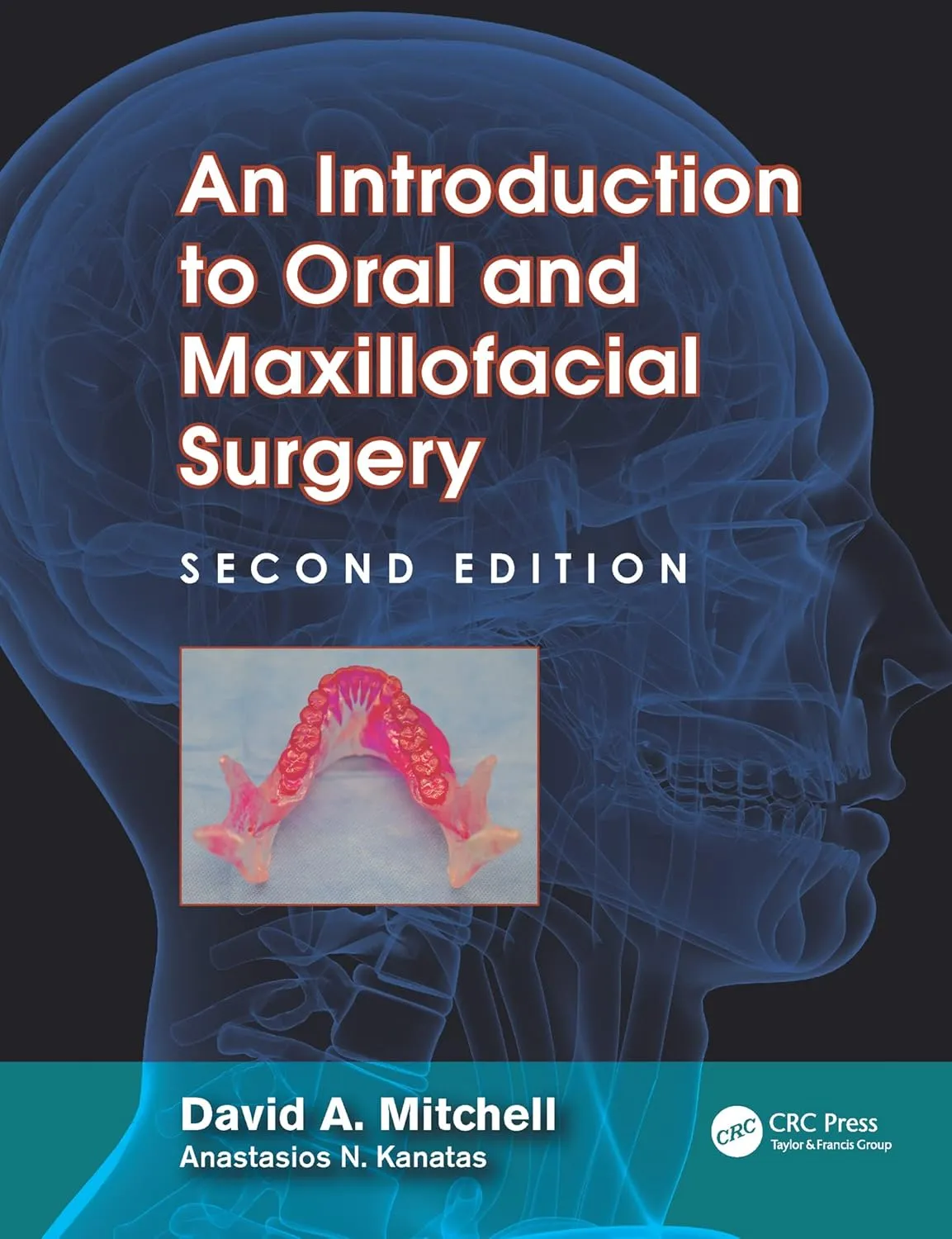 An Introduction to Oral and Maxillofacial Surgery | 2nd Edition | Paperback