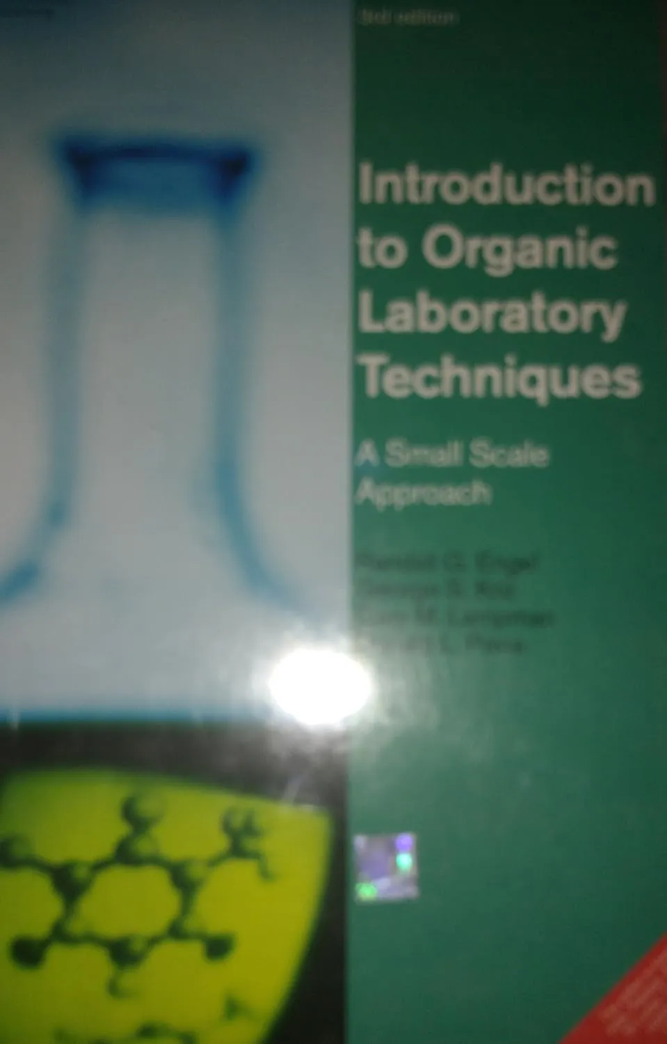 Introduction to Organic Laboratory Techniques A Small Scale Approach | Third Edition | Paperback