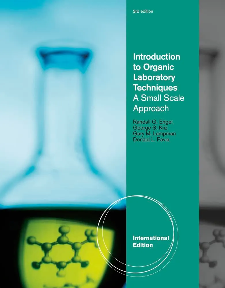Introduction to Organic Laboratory Techniques A Small Scale Approach | Third Edition | Paperback