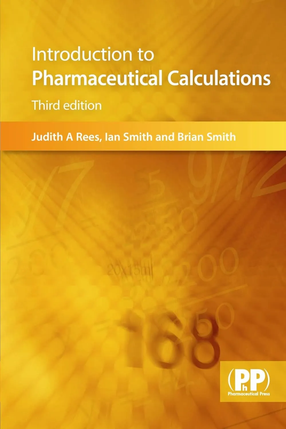 Introduction to Pharmaceutical Calculations | Third Edition | Paperback