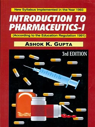 Introduction to Pharmaceutics | Volume I | Third Edition