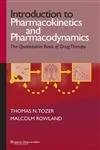 Introduction To Pharmacokinetics And Pharmacodynamics The Quantitative Basis Of Drug Therapy (Sae) | Paperback