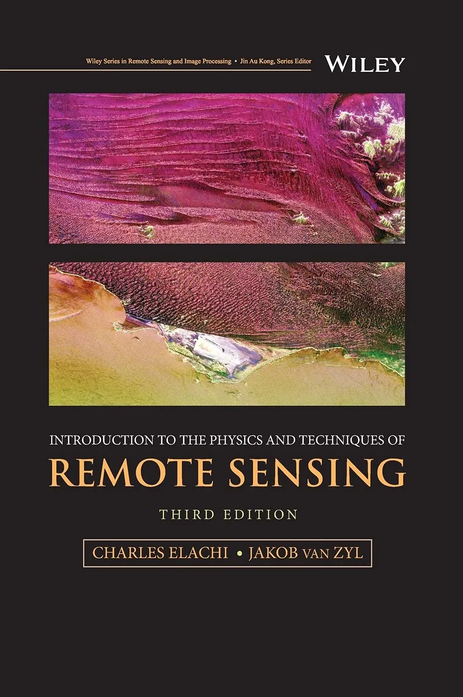 Introduction To The Physics And Techniques Of Remote Sensing Third Edition | Hardcover