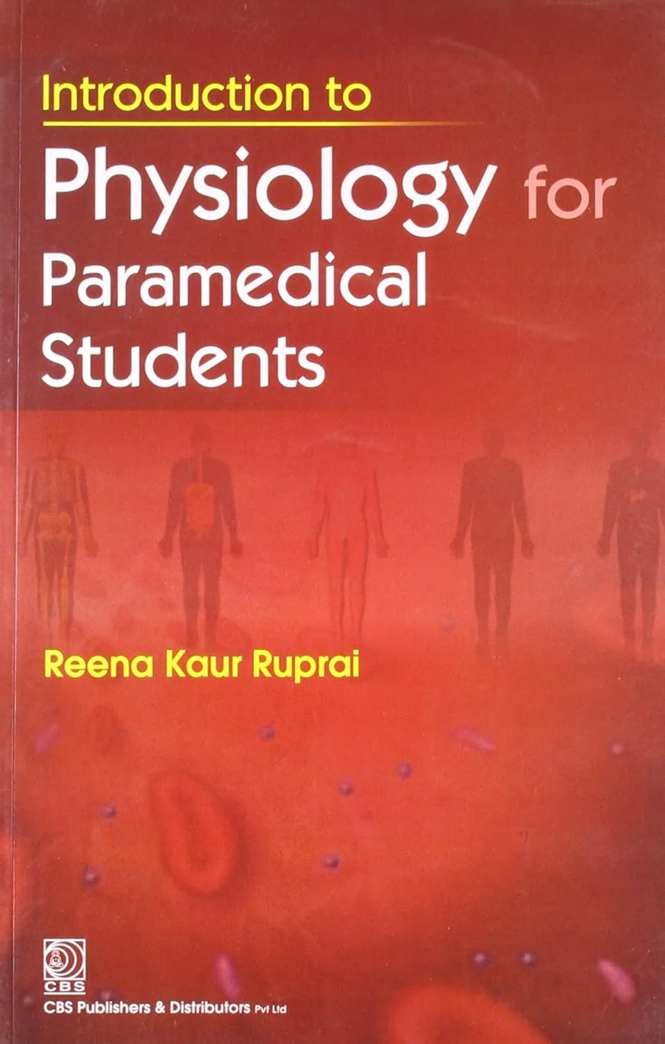 Introduction to Physiology for Paramedical Students | Paperback