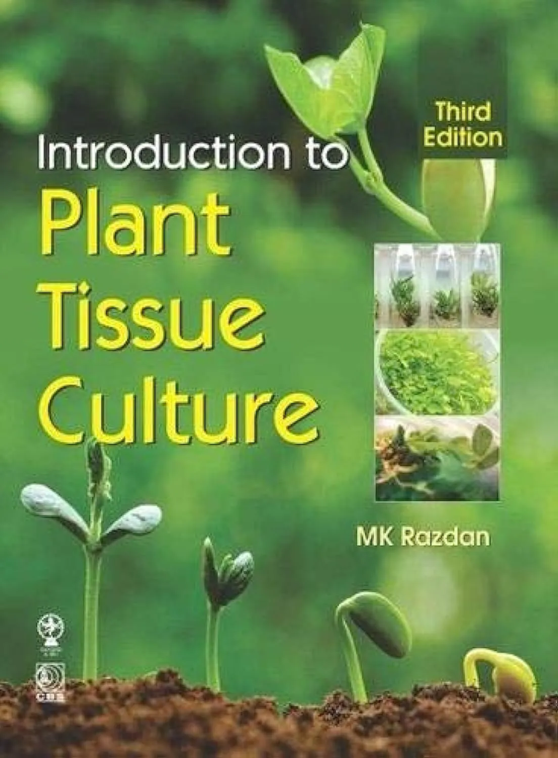 Introduction to Plant Tissue Culture | Third Edition | Paperback
