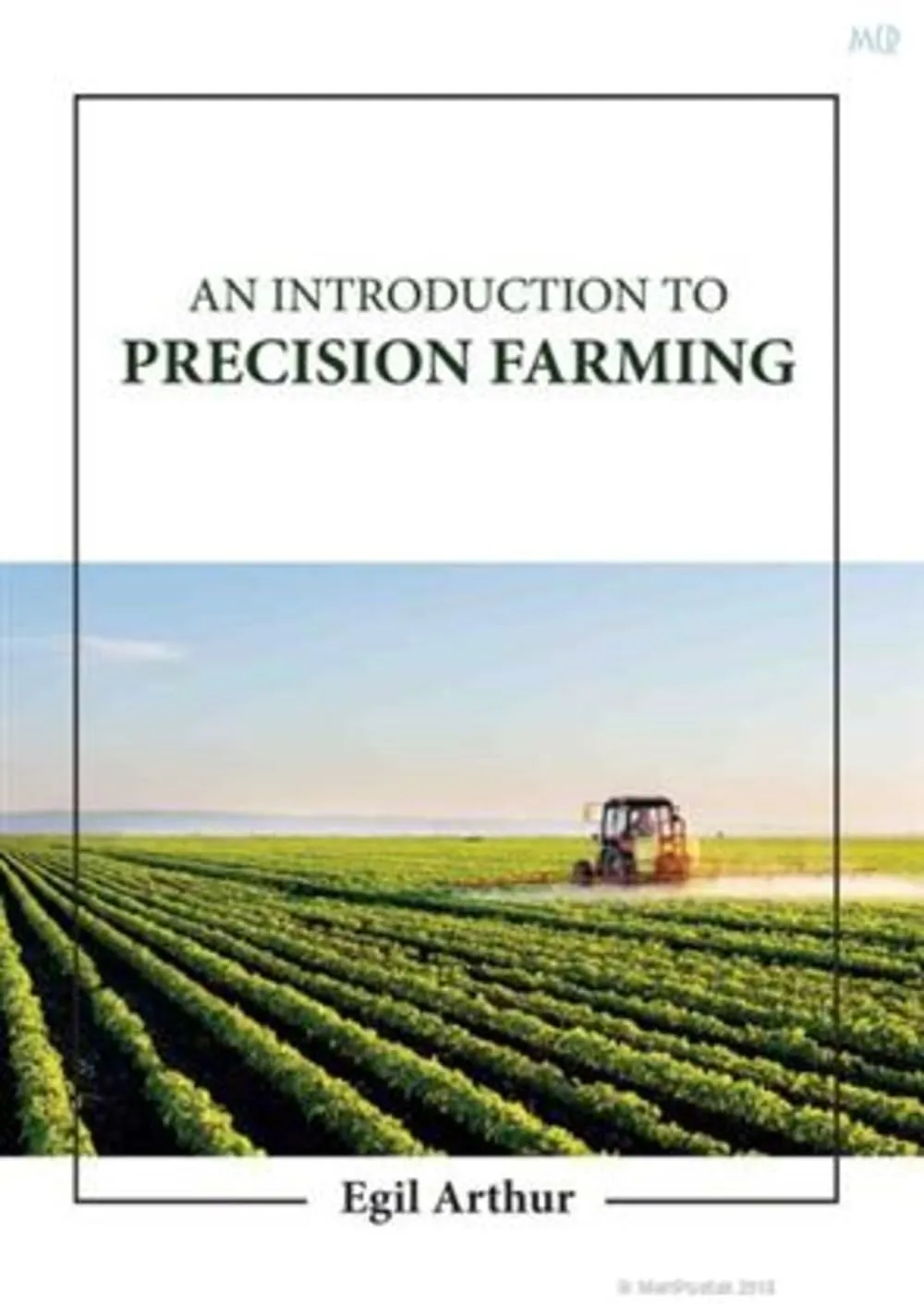 An Introduction To Precision Farming | Hardcover
