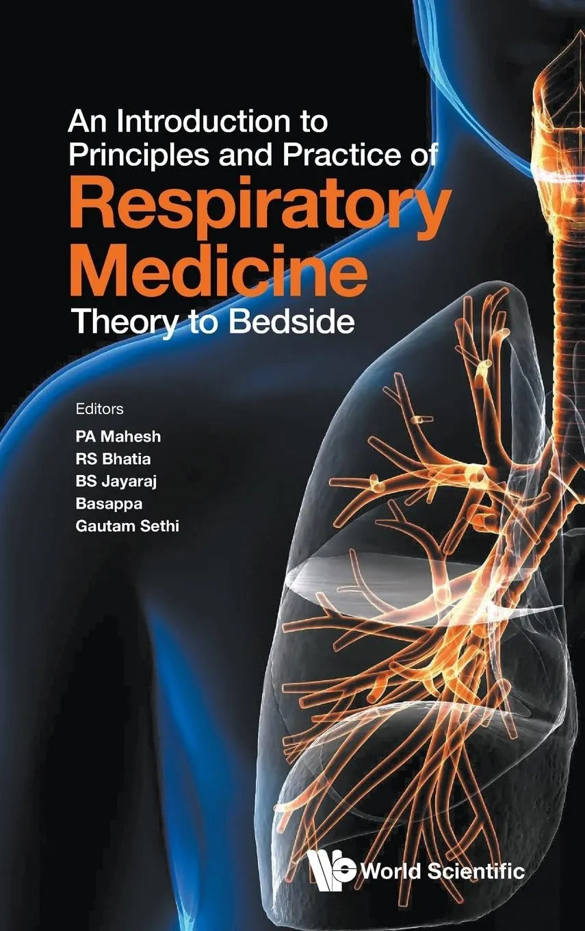 An Introduction To Principles And Practice Of Respiratory Medicine Theory To Bedside | Hardcover