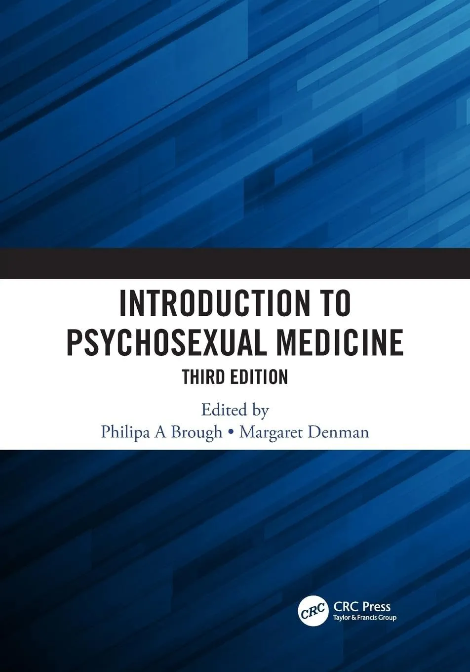 Introduction to Psychosexual Medicine | Third Edition | Paperback