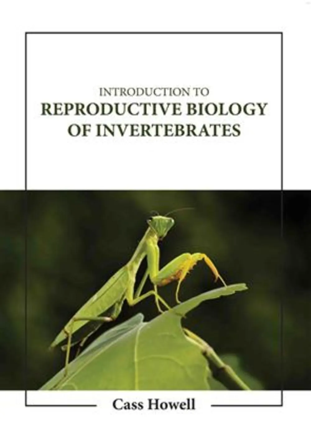 Introduction To Reproductive Biology Of Invertebrates | Hardcover