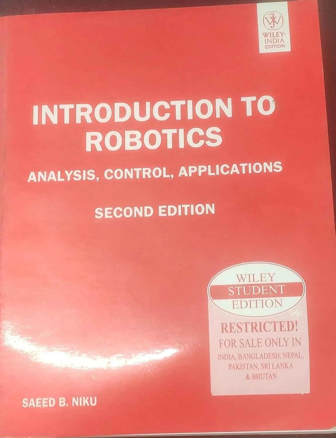 Introduction to Robotics Analysis | Control | Applications | 2nd Edition | Paperback