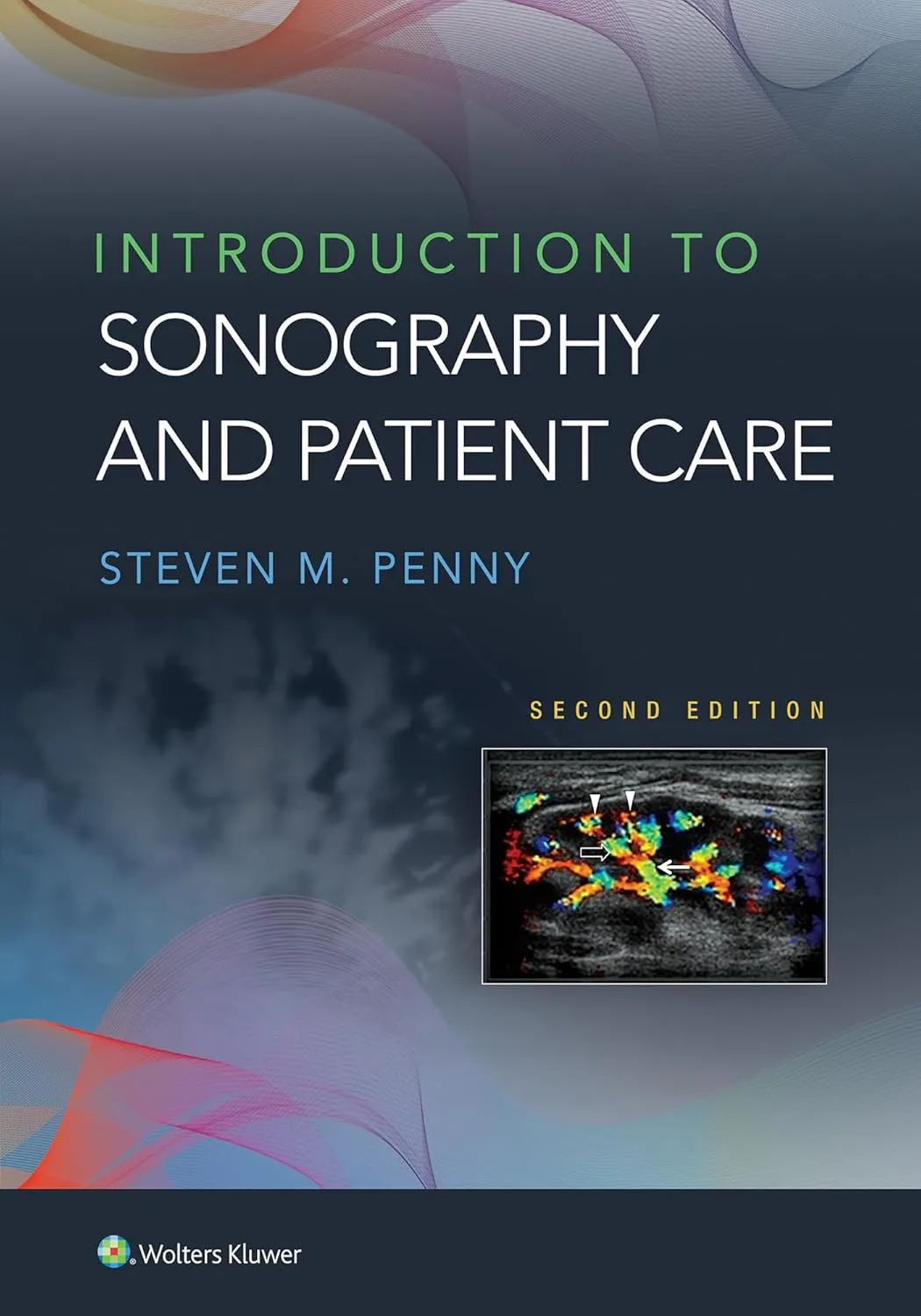 Introduction To Sonography and Patient Care 2nd Edition | Paperback