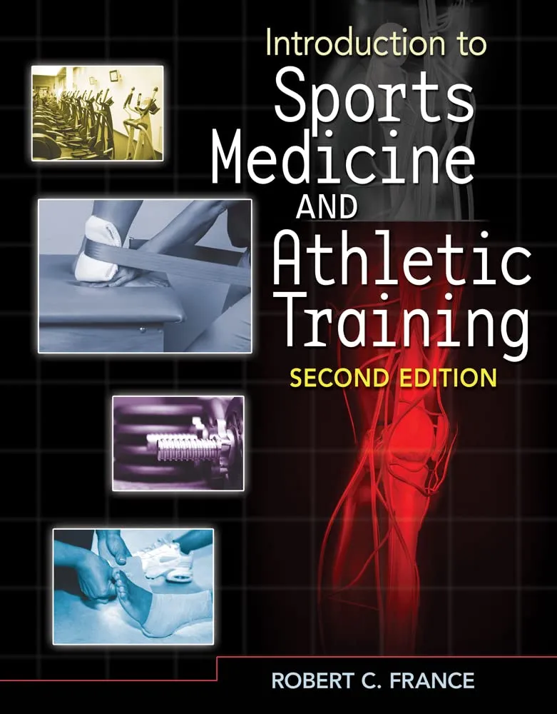 Introduction to Sports Medicine and Athletic Training | 2nd Edition | Hardcover