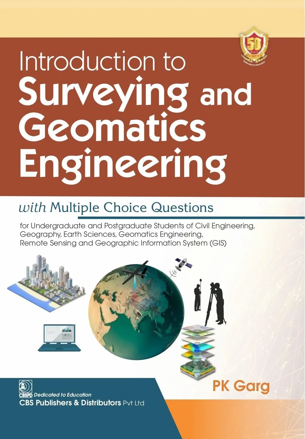 Introduction To Surveying And Geomatics Engineering With Multiple Choice Questions | Paperback