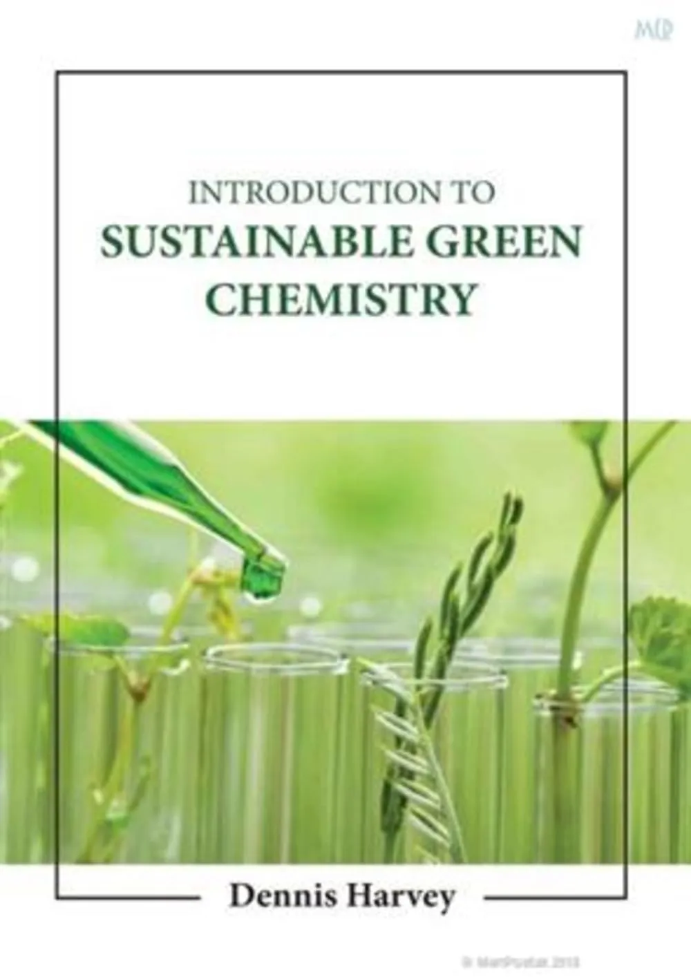 Introduction To Sustainable Green Chemistry | Hardcover
