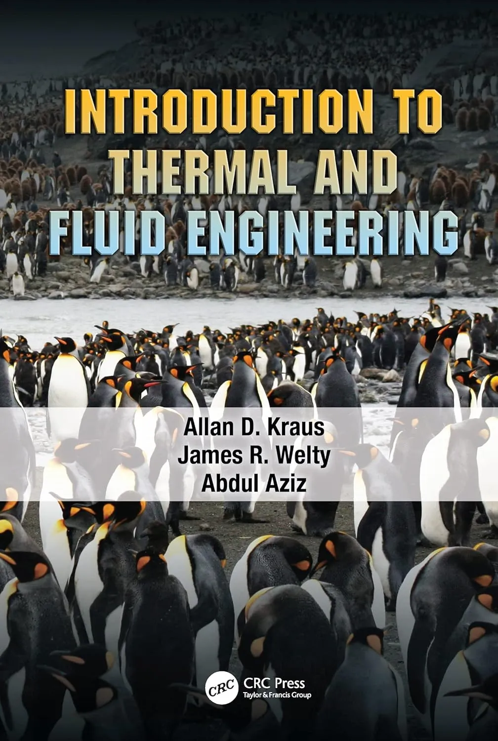 Introduction to Thermal and Fluid Engineering | Hardcover