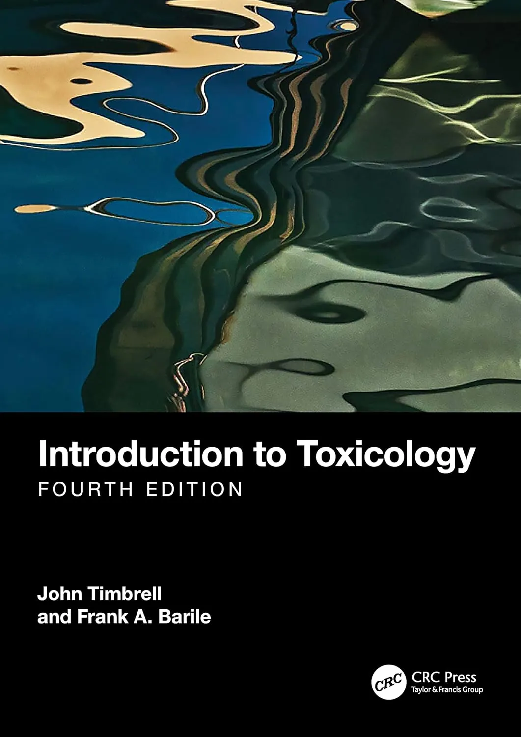 Introduction To Toxicology | 4th Edition | Paperback