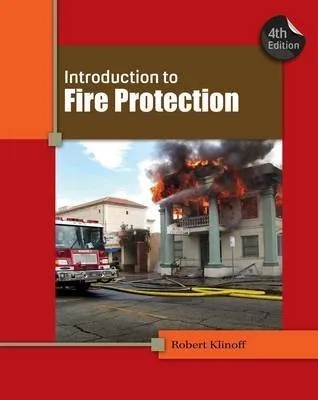 Introductionto Fire Protection | 4th Edition | Paperback
