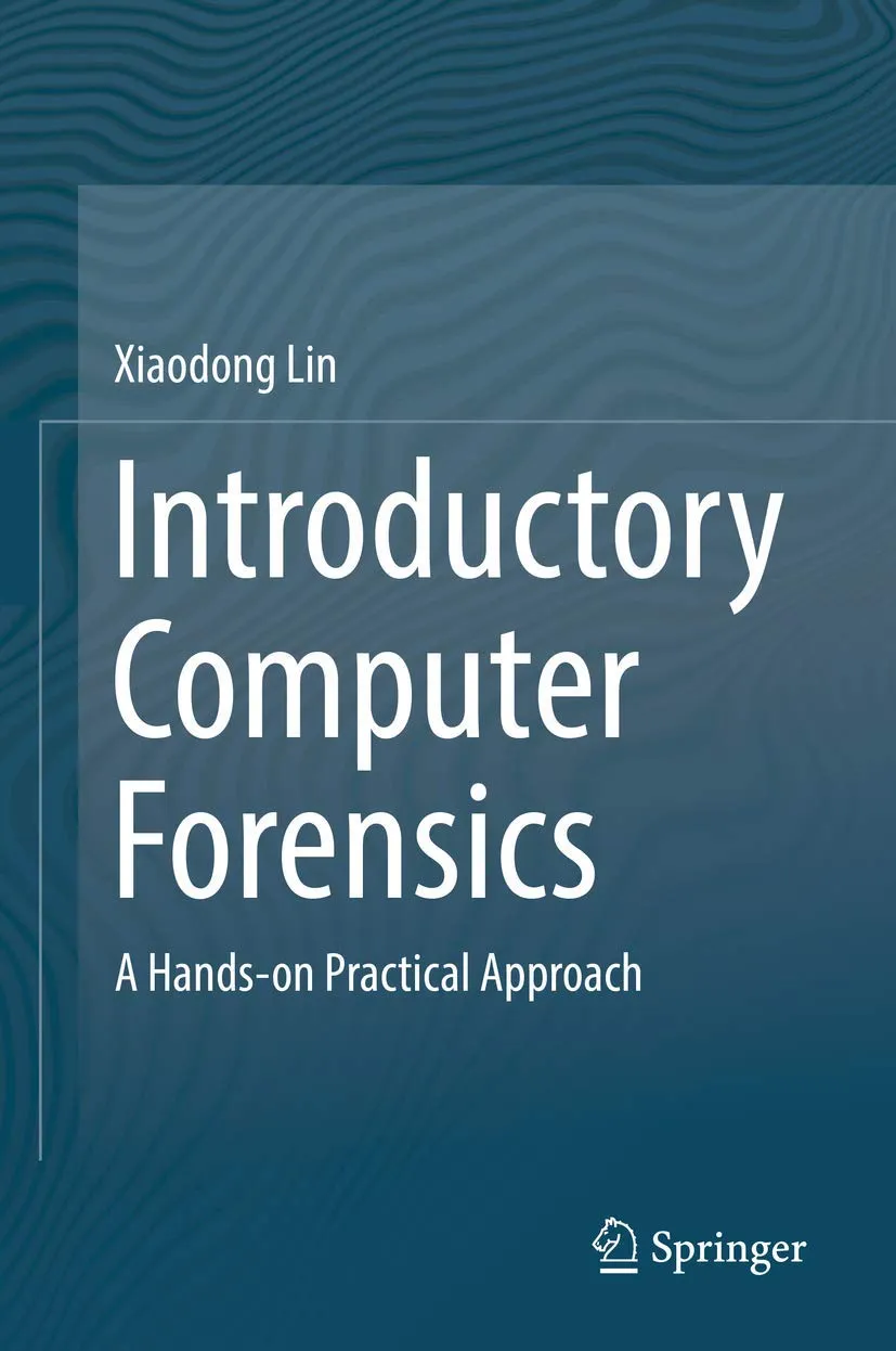 Introductory Computer Forensics | Hardcover
