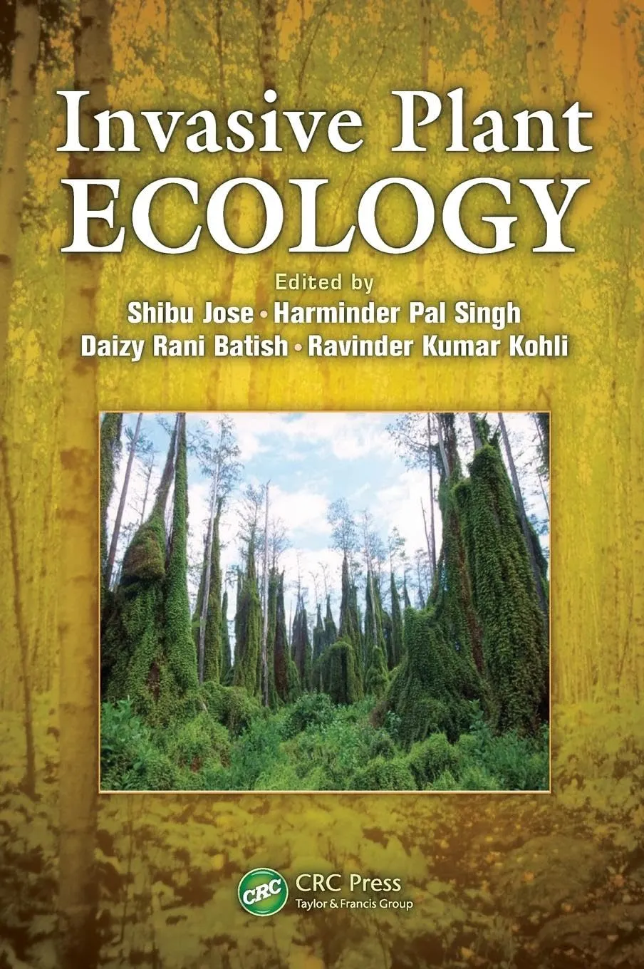 Invasive Plant Ecology | Hardcover