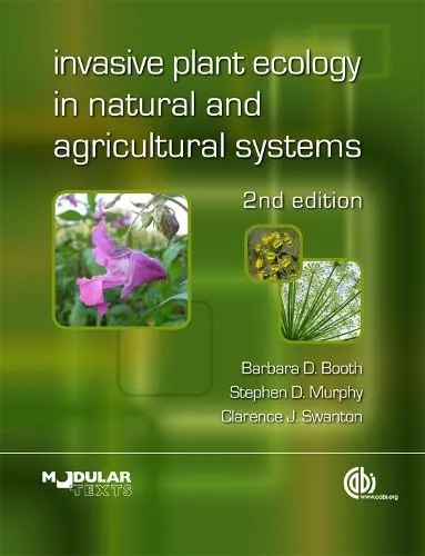Invasive Plant Ecology In Natural and Agricultural Systems | Hardcover