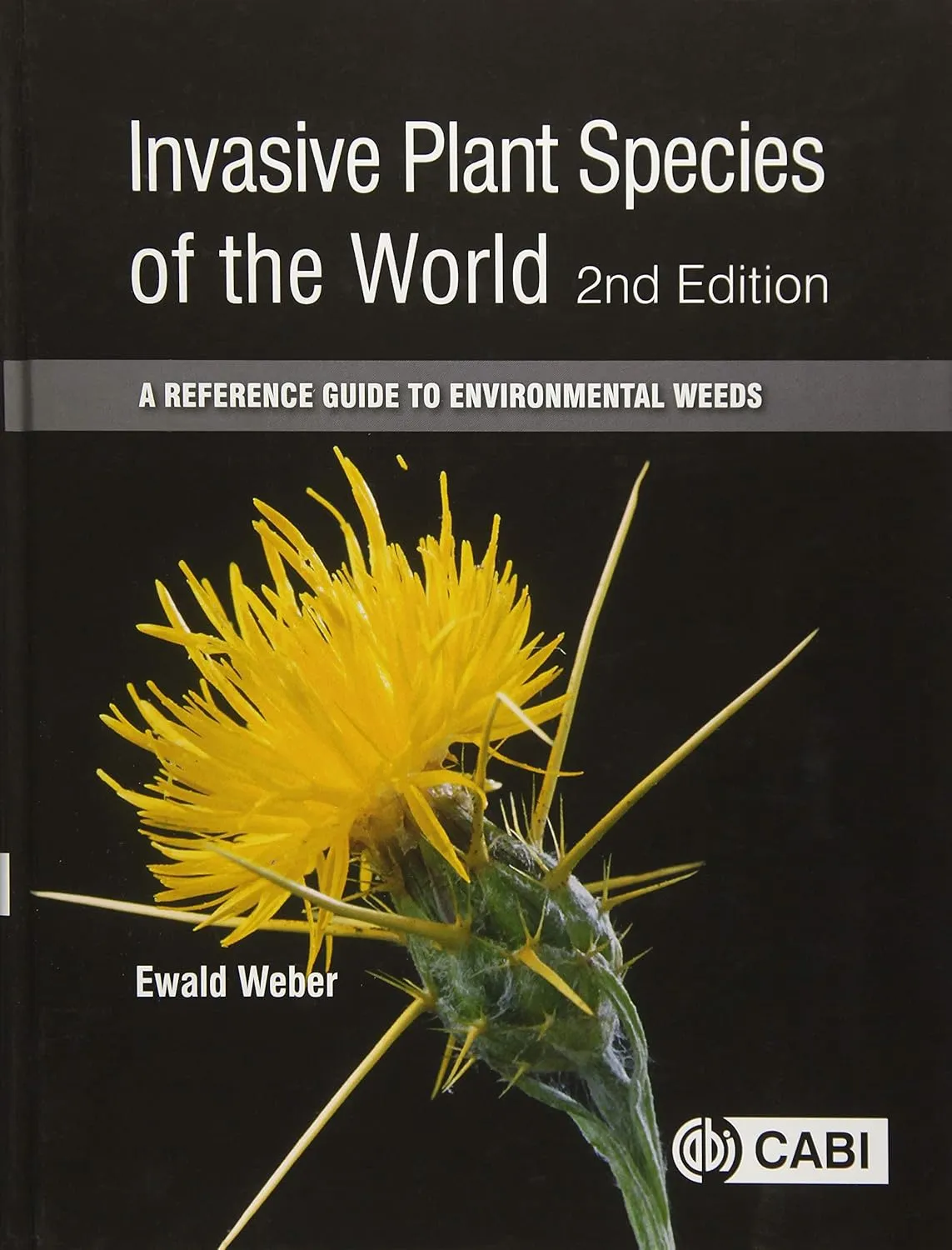 Invasive Plant Species of the World | 2nd Edition | Hardcover