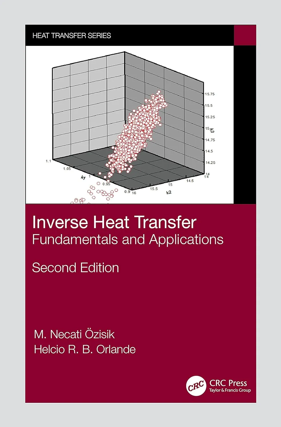 Inverse Heat Transfer Fundamentals And Applications | 2nd Edition | Hardcover