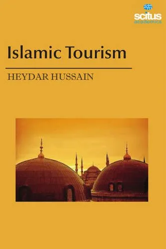 Islamic Tourism | Hardcover