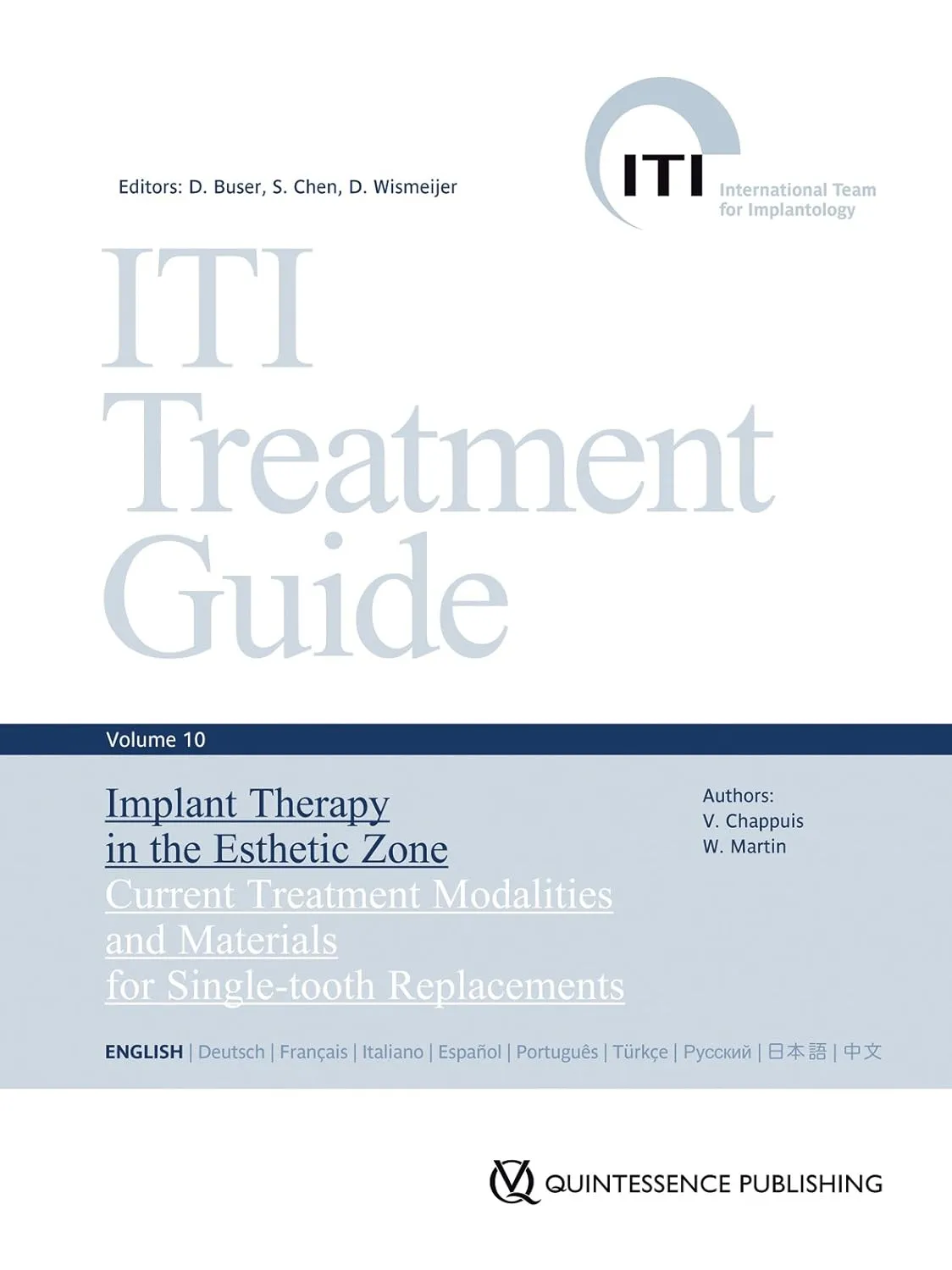 ITI Treatment Guide Implant Therapy in the Esthetic Zone | Volume 10 | Hardcover