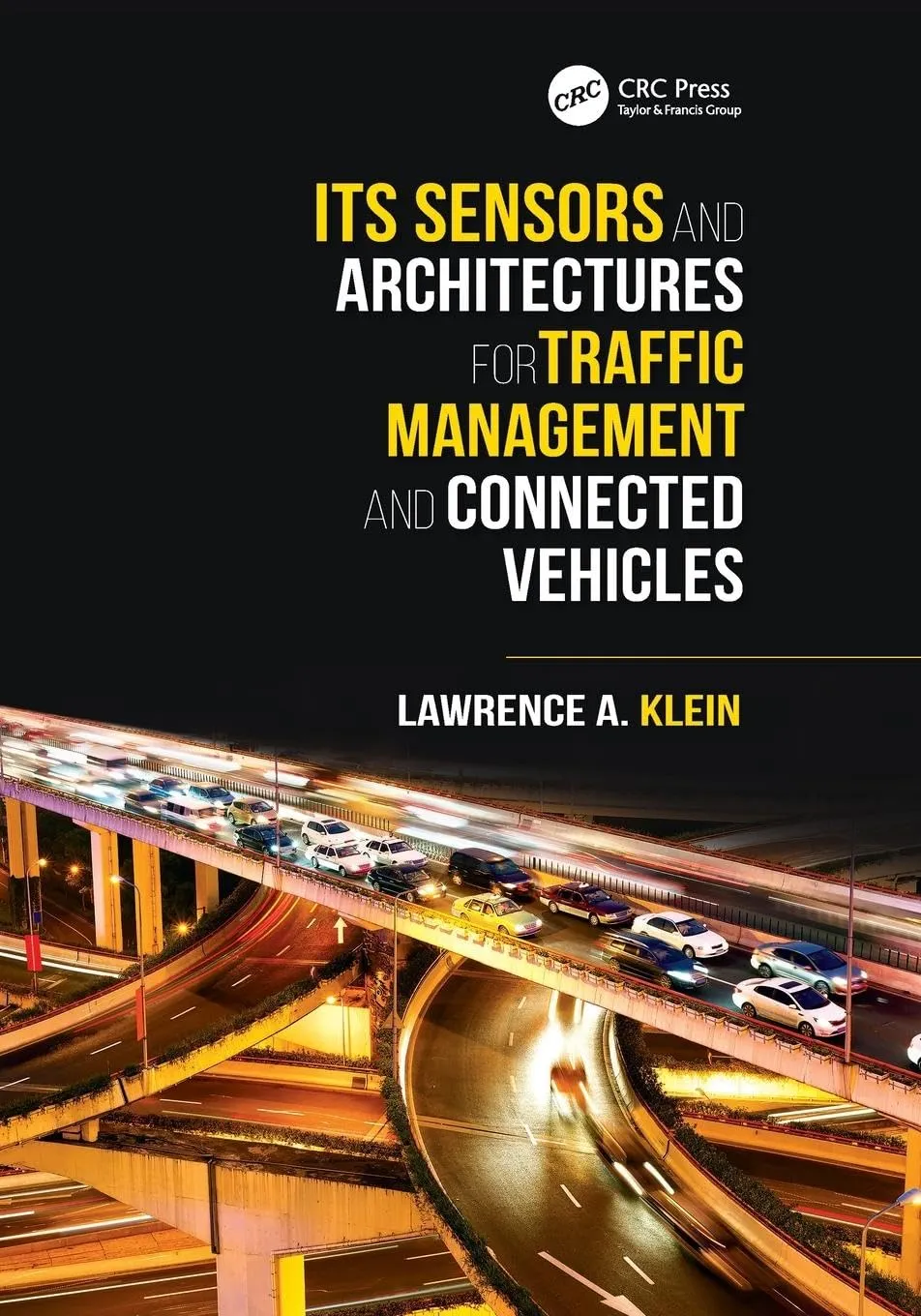 ITS Sensors and Architectures for Traffice Management and Connected Vehicles | Paperback