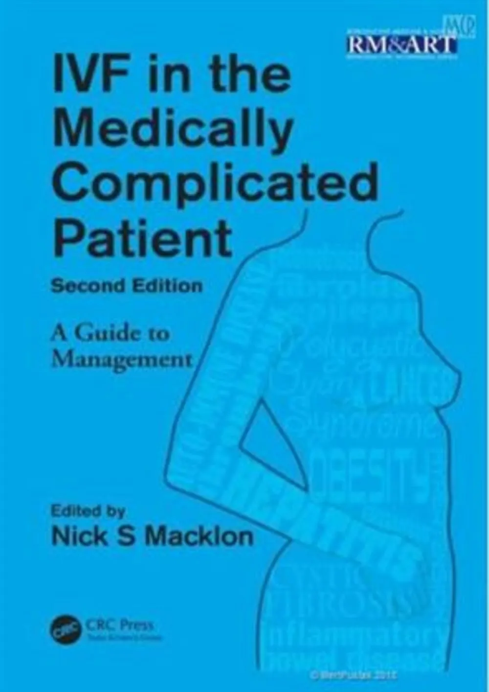 IVF in the Medically Complicated Patient | 2nd Edition (Spl. Reprint) (Original Price £61.99)