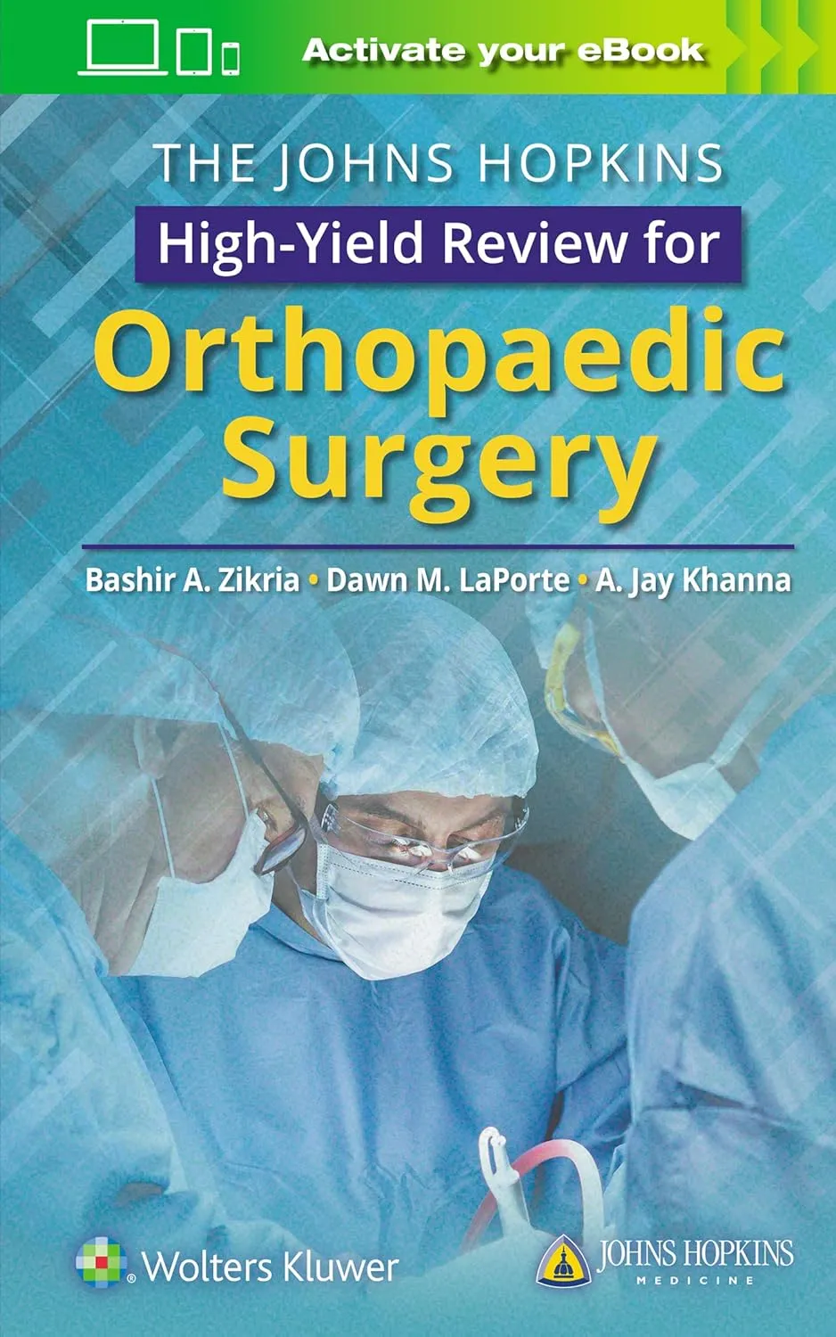 The Johns Hopkins High-Yield Review for Orthopaedic Surgery | Paperback
