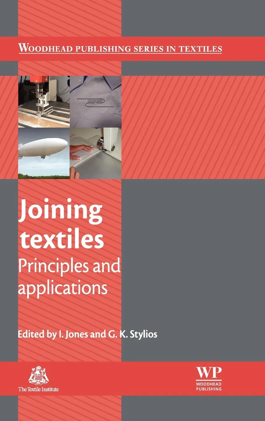 Joining Textiles Principles And Applications | Hardcover