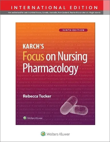Karchs Focus On Nursing Pharmacology With Acces Code 9e (Ie) | Paperback