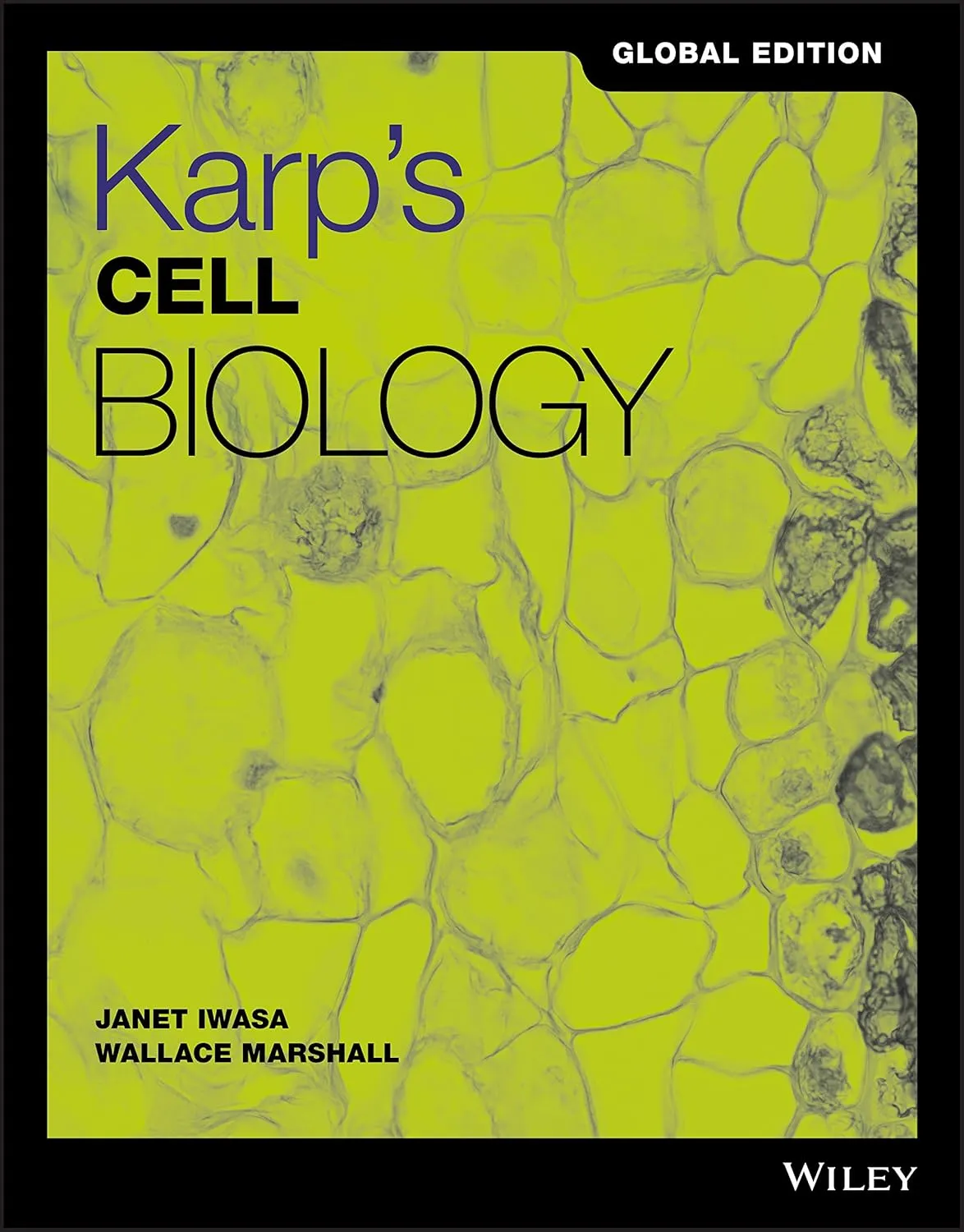 Karp’s Cell Biology | 8th Edition (Global Edition 2018)