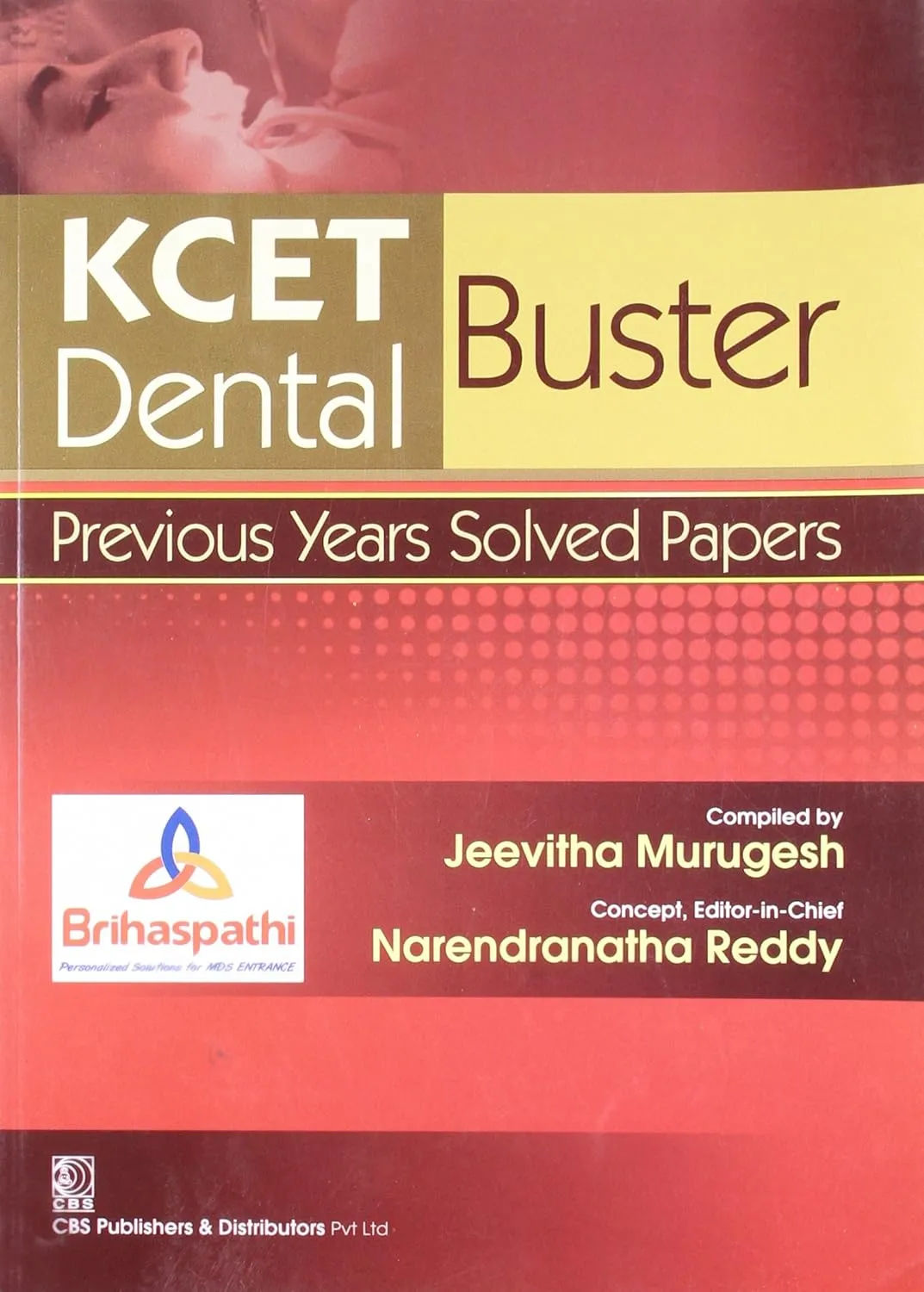 KCET Dental Buster Previous Years Solved Papers