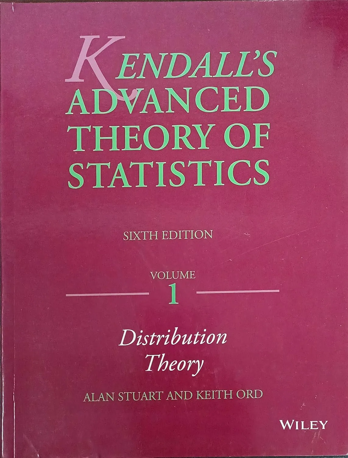 Kendall's Advanced Theory of Statistics | 6th Edition | Volume 1 | Paperback