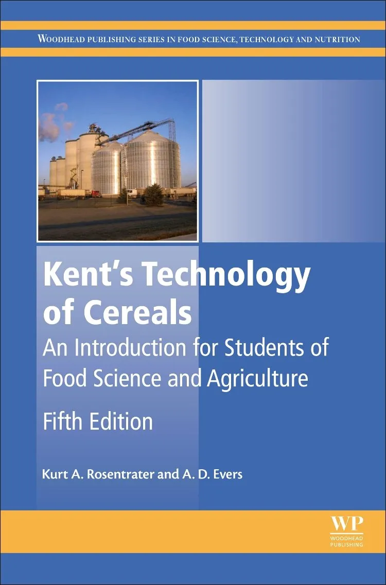 Kent's Technology of Cereals An Introduction for Students of Food Science and Agriculture | 5th Edition | Hardcover