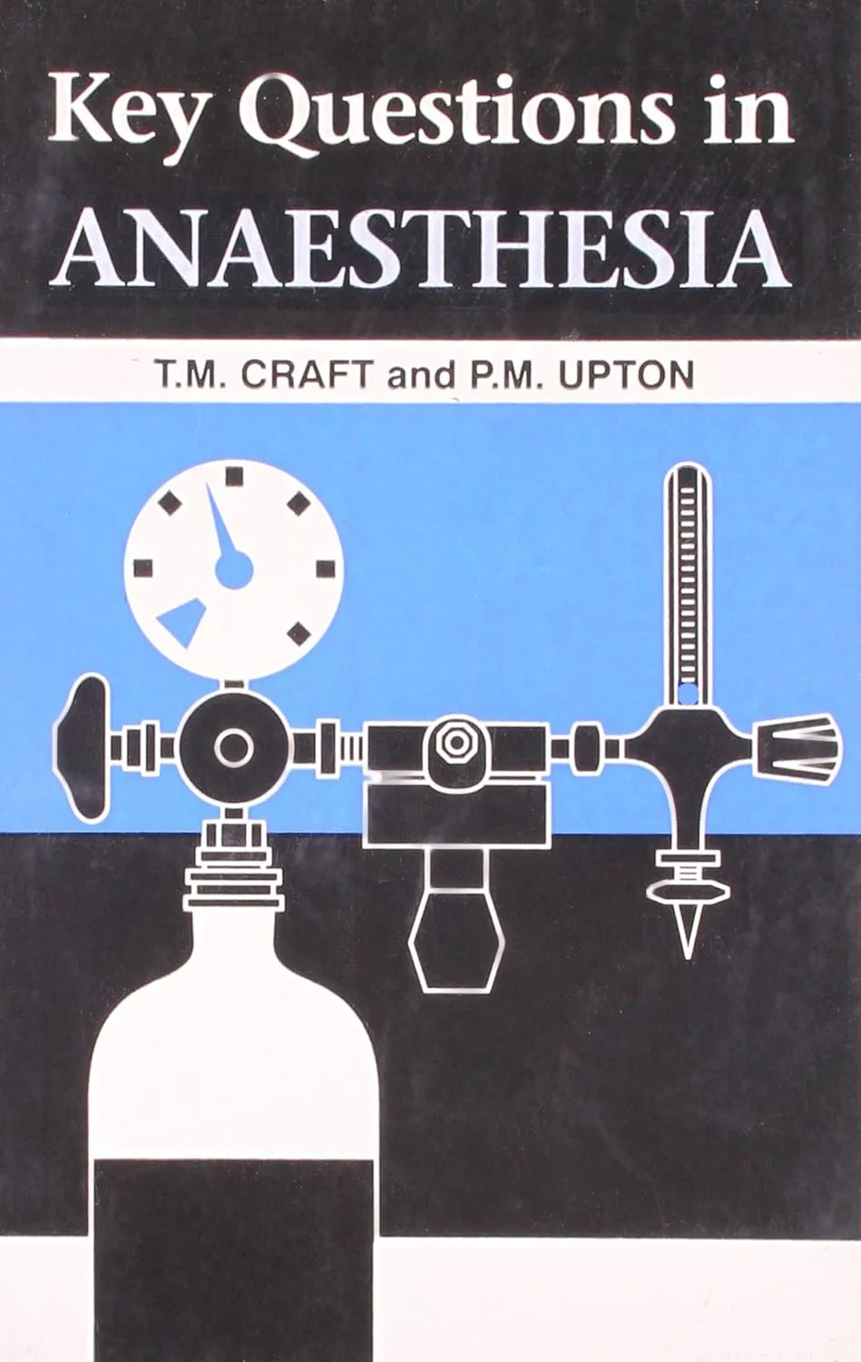 Key Questions in Anaesthesia