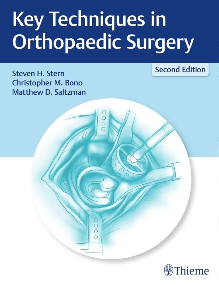 Key Techniques in Orthopaedic Surgery | 2nd Edition | Hardcover